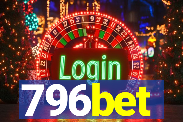 796bet
