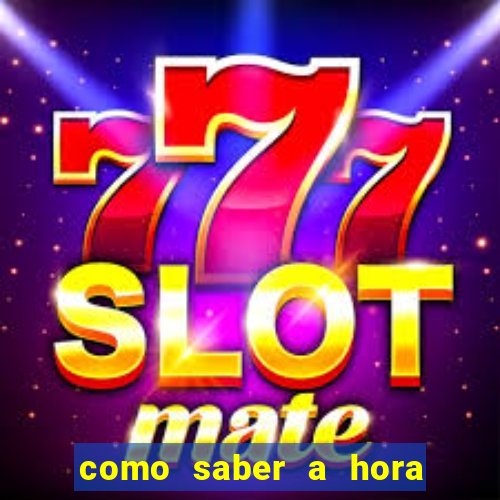 como saber a hora certa de jogar no tiger fortune