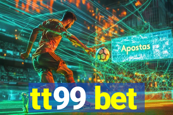 tt99 bet