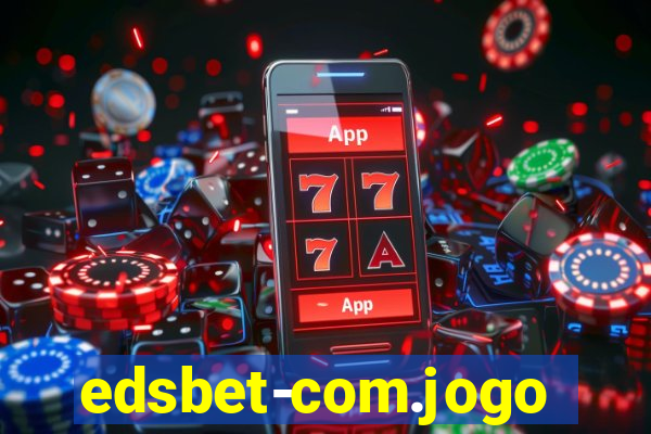 edsbet-com.jogos.app