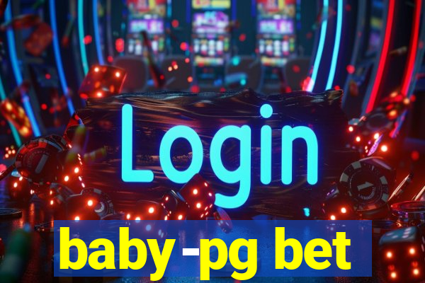 baby-pg bet