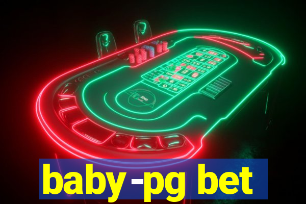 baby-pg bet