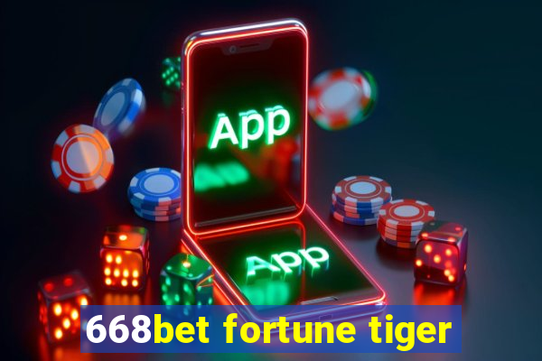 668bet fortune tiger