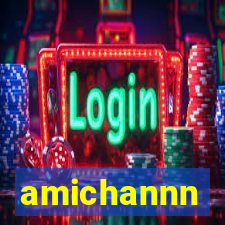 amichannn