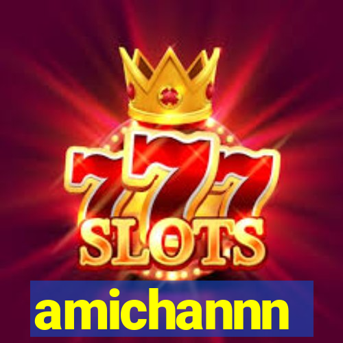 amichannn