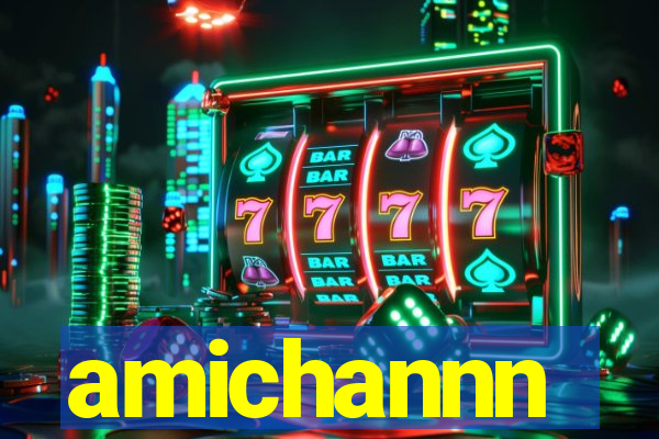 amichannn