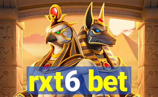 rxt6 bet