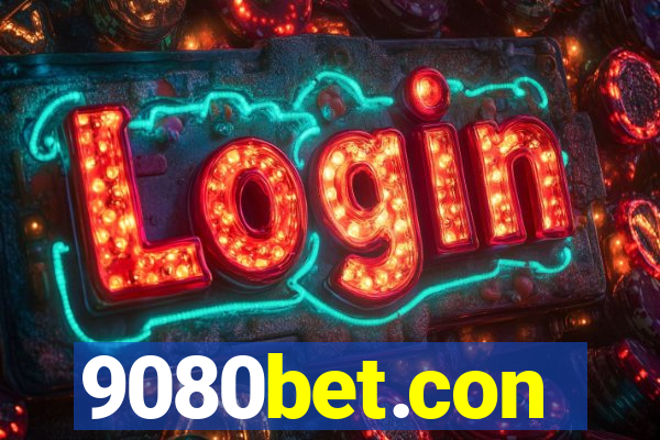 9080bet.con