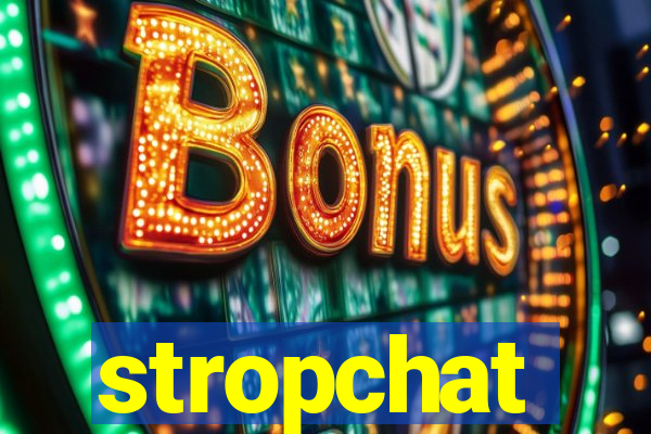stropchat