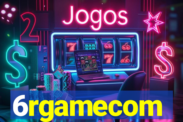 6rgamecom