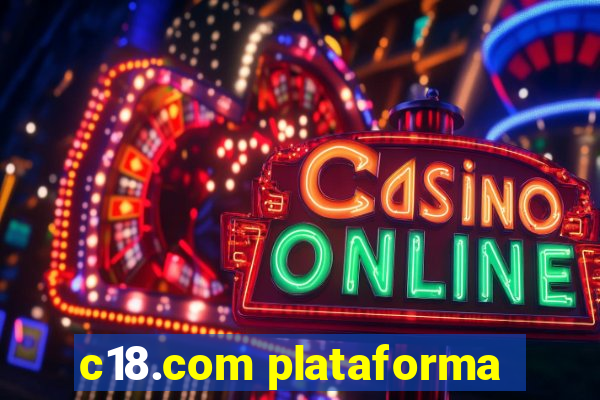 c18.com plataforma