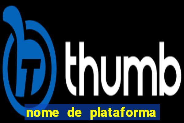 nome de plataforma de jogos