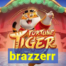 brazzerr