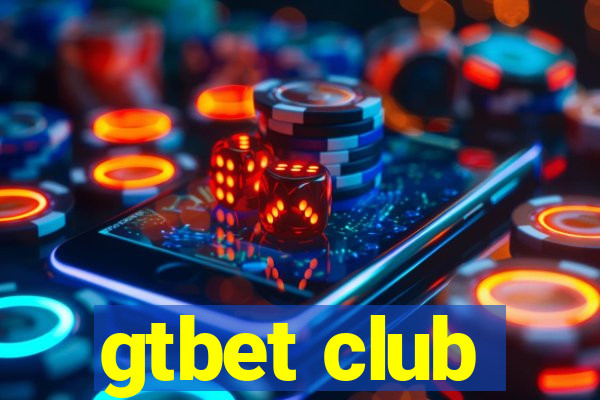 gtbet club