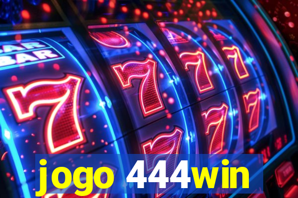jogo 444win