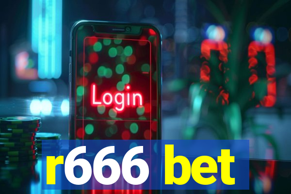 r666 bet