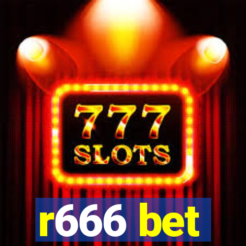 r666 bet