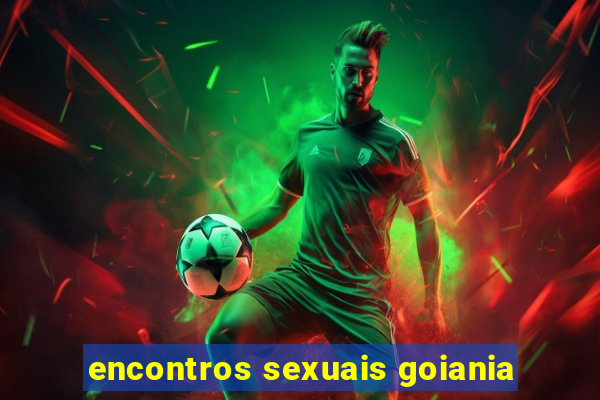 encontros sexuais goiania