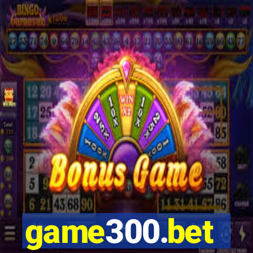game300.bet