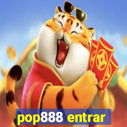 pop888 entrar