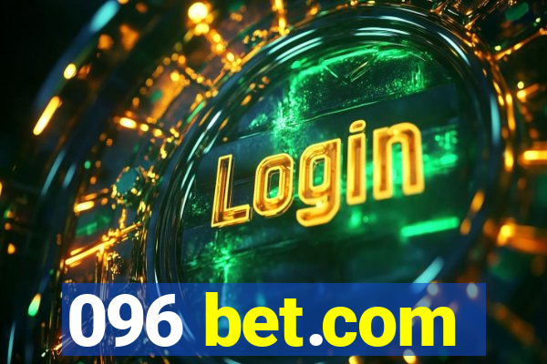 096 bet.com