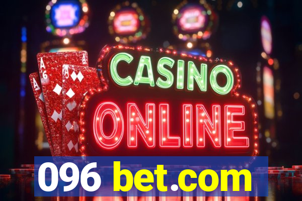 096 bet.com