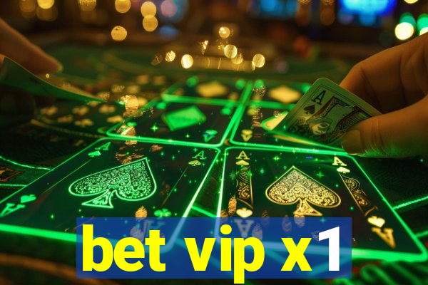 bet vip x1