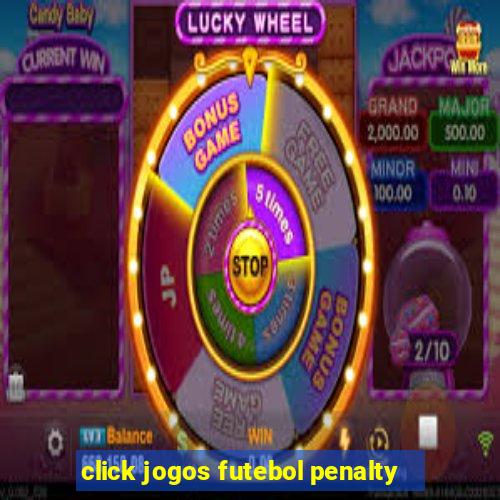 click jogos futebol penalty