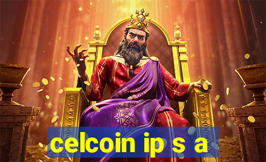 celcoin ip s a