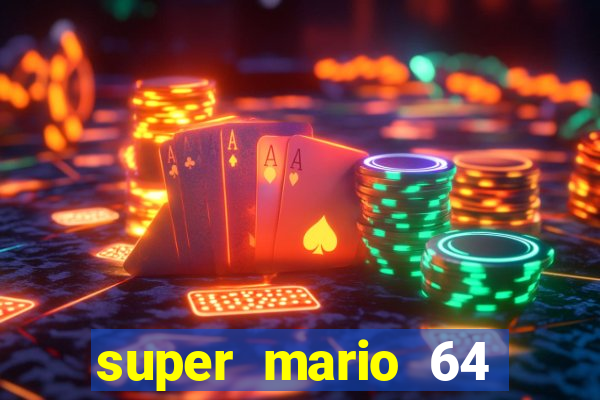 super mario 64 beta apk