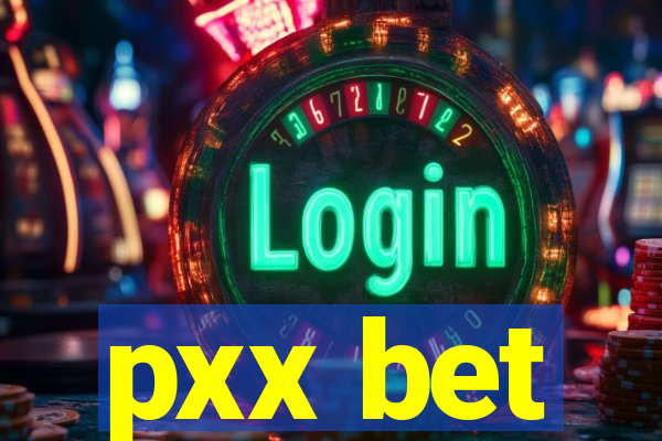 pxx bet