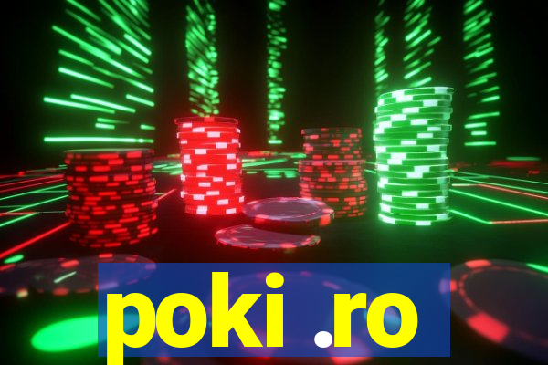 poki .ro
