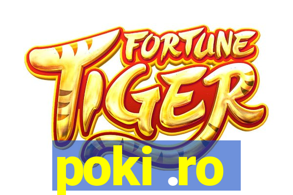poki .ro