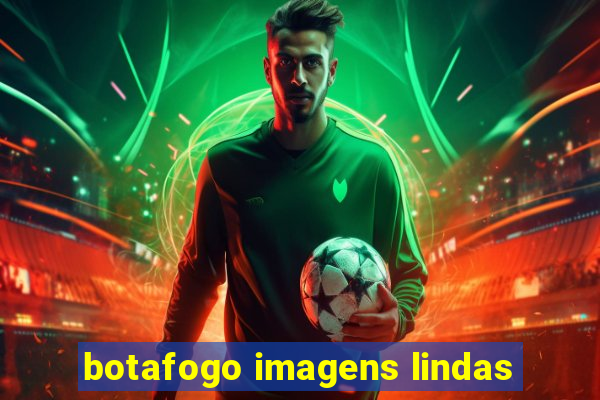 botafogo imagens lindas