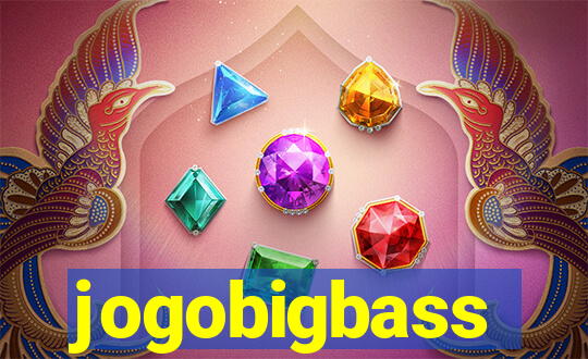 jogobigbass