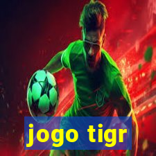 jogo tigr