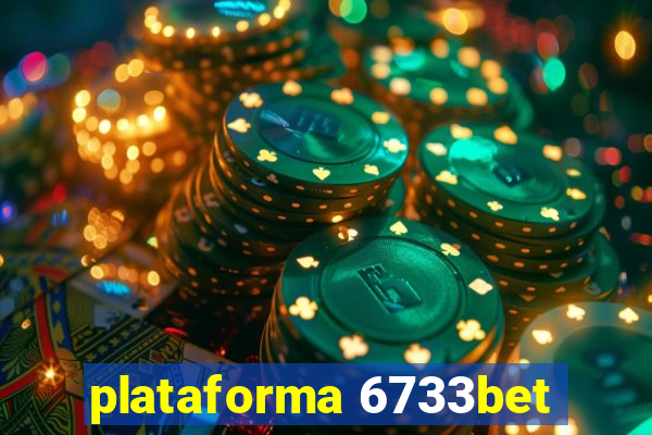 plataforma 6733bet