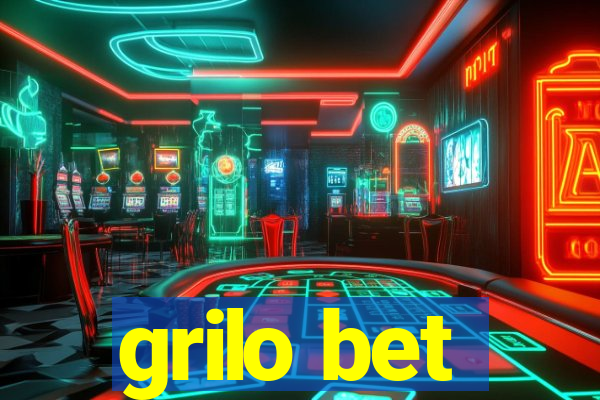 grilo bet
