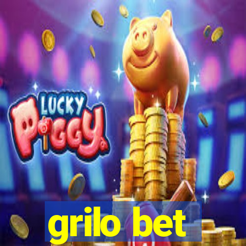 grilo bet
