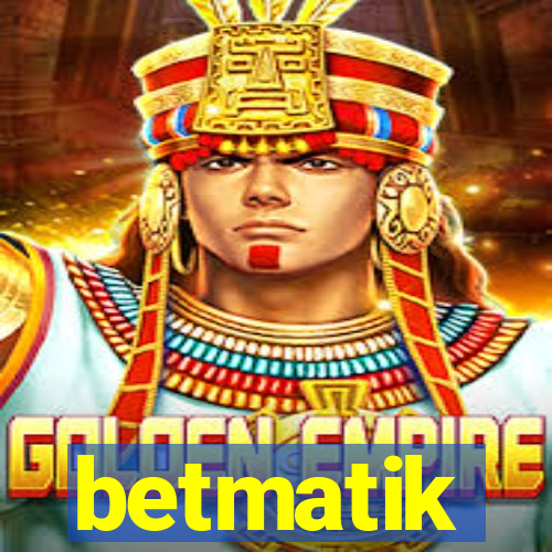 betmatik
