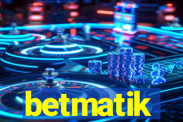 betmatik