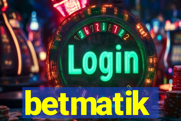 betmatik