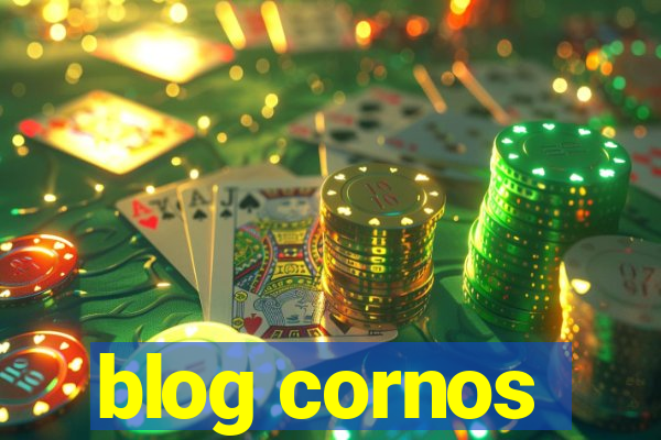 blog cornos