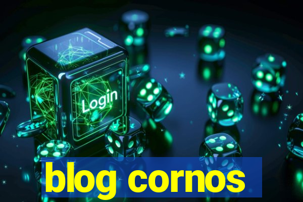 blog cornos