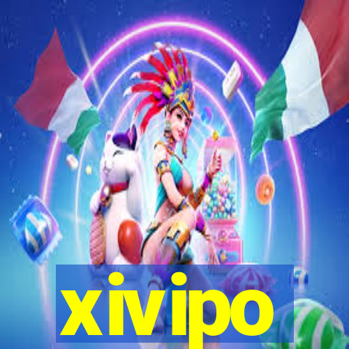 xivipo