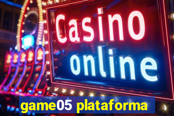 game05 plataforma