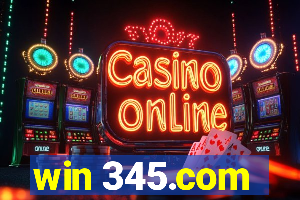 win 345.com