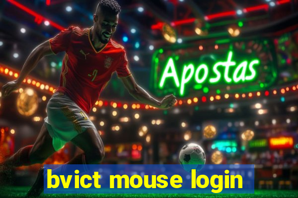 bvict mouse login