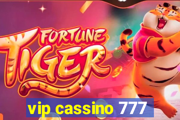 vip cassino 777