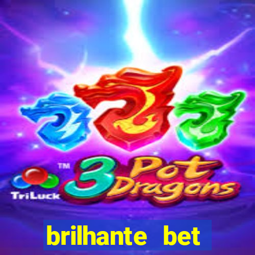 brilhante bet plataforma de jogos